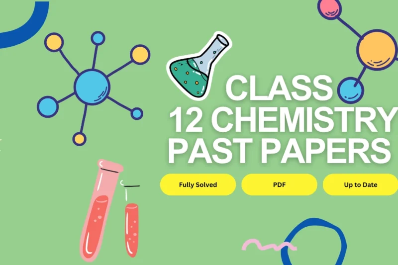 Download 2nd Year Chemistry Past Papers PDF – All Punjab Boards Included!