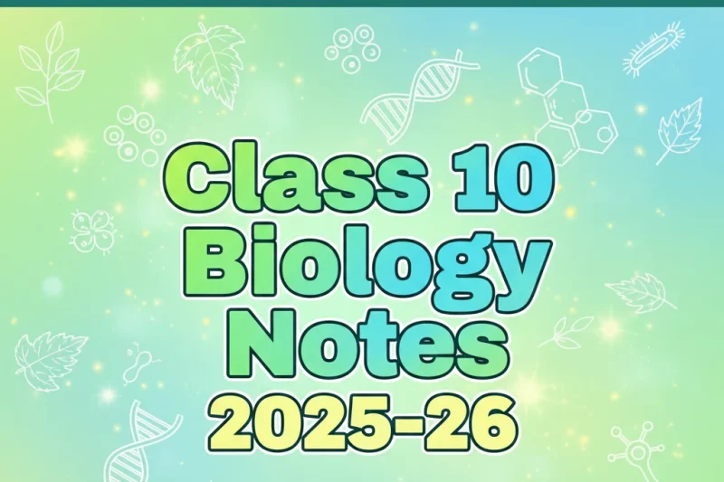 Class 10 Biology Notes 2025-26 PDF for All Punjab Boards