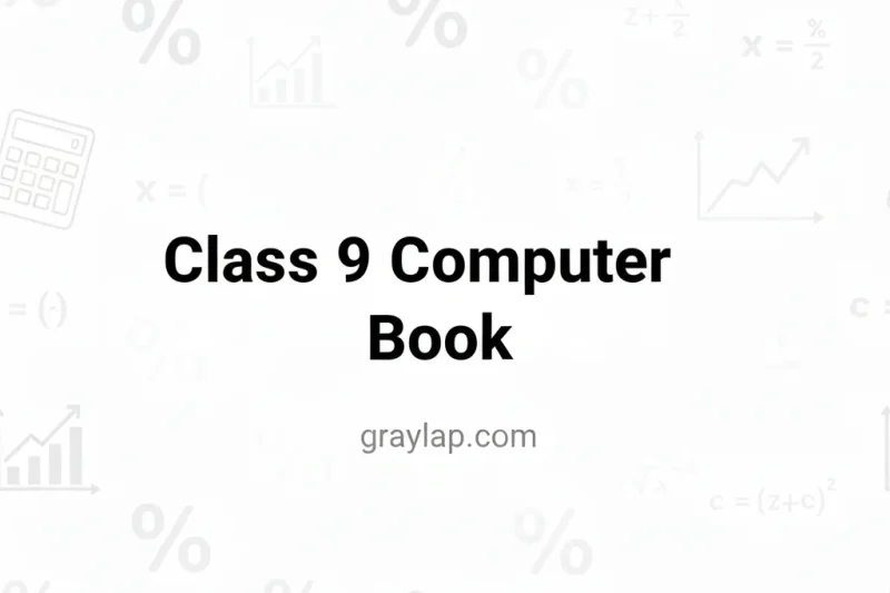 Class 9 Computer Book 2025-26 | Easy Learning & Smart Concepts