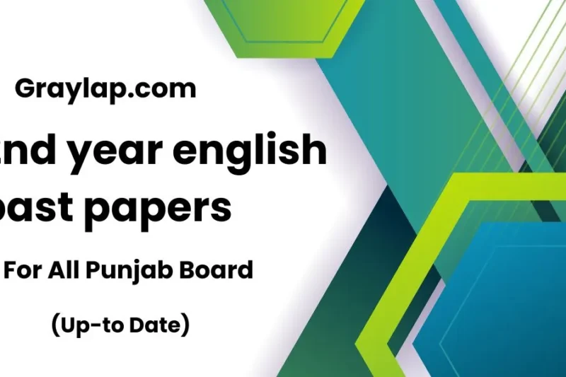 Mastering 2nd Year English Past Papers for Smart Exam Preparation