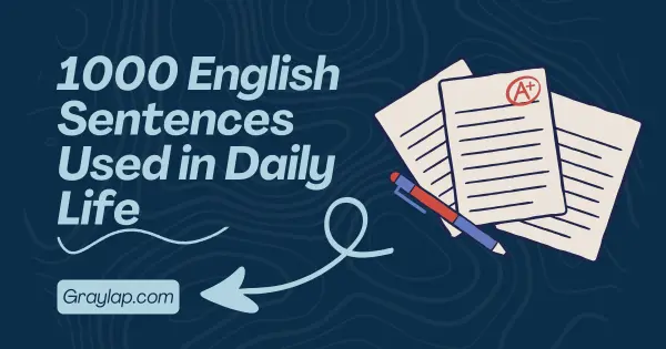 1000 English Sentences Used in Daily Life