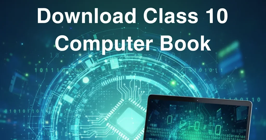 Download Class 10 computer book