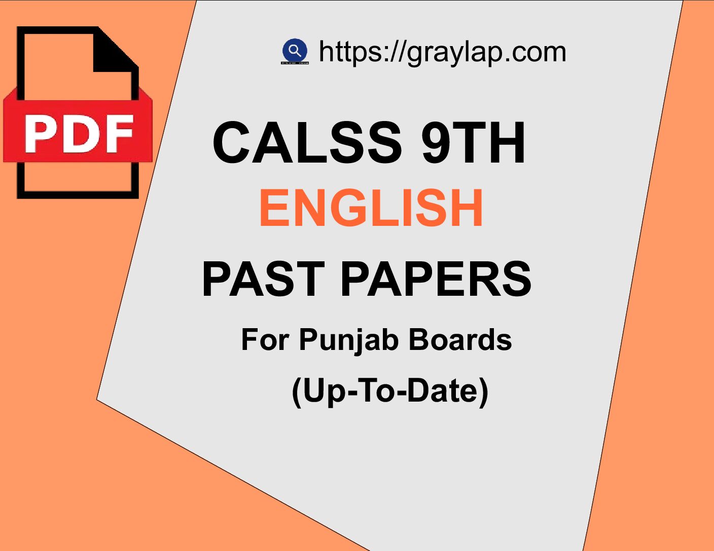 Best Collection of Class 9 English Past Papers for Exam Preparation