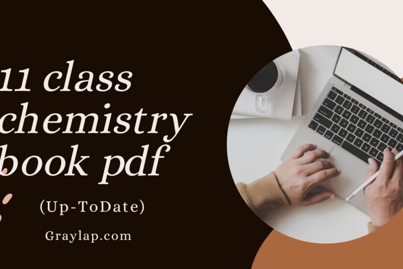 11 Class Chemistry Book PDF – A Complete Guide for Students