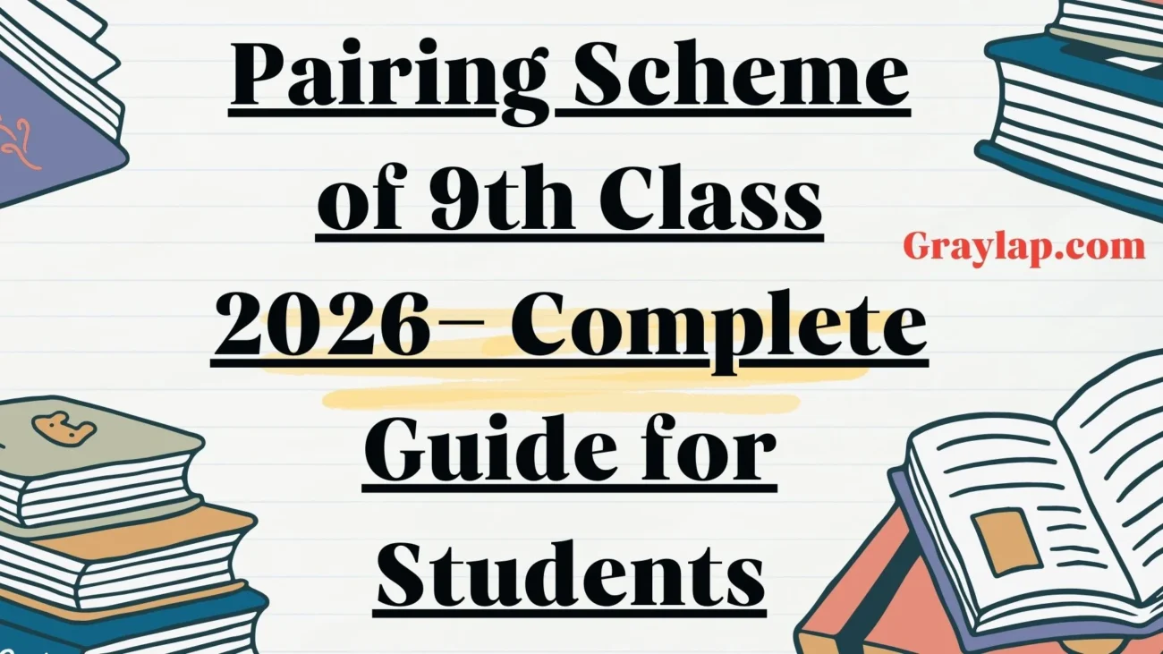 Pairing Scheme of 9th Class 2026
