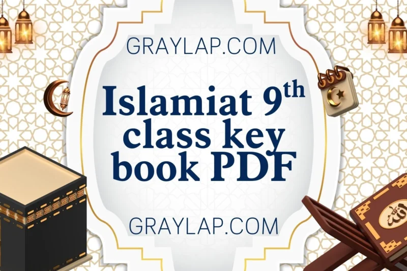 Islamiat lazmi 9th Class Key Book PDF – Complete Guide for Students