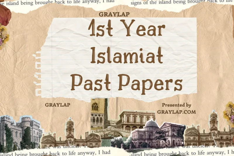 Top 5 Benefits of 1st Year Islamiat Past Papers