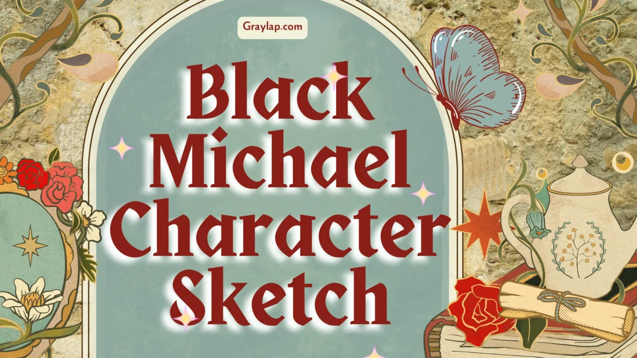Complete Black Michael Character Sketch for Students of Class 12