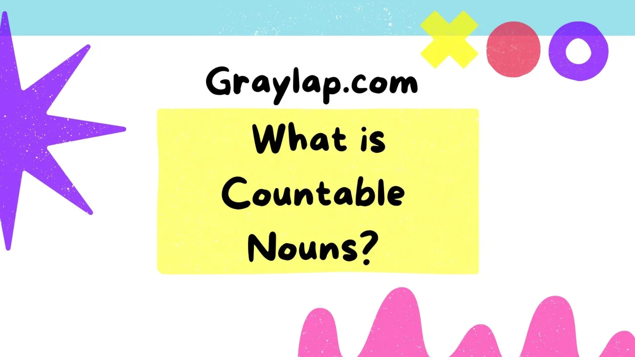 Countable Nouns