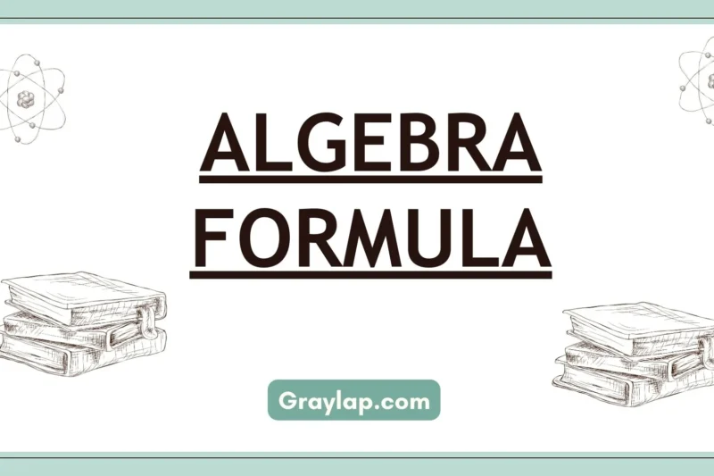Algebra formula – full guidanceIntroduction