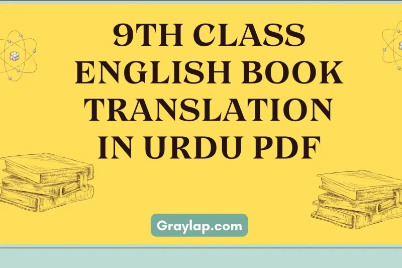 9th Class English Book Translation in Urdu Pdf