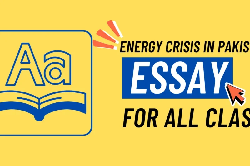 Energy Crisis in Pakistan Essay: Causes & Solutions