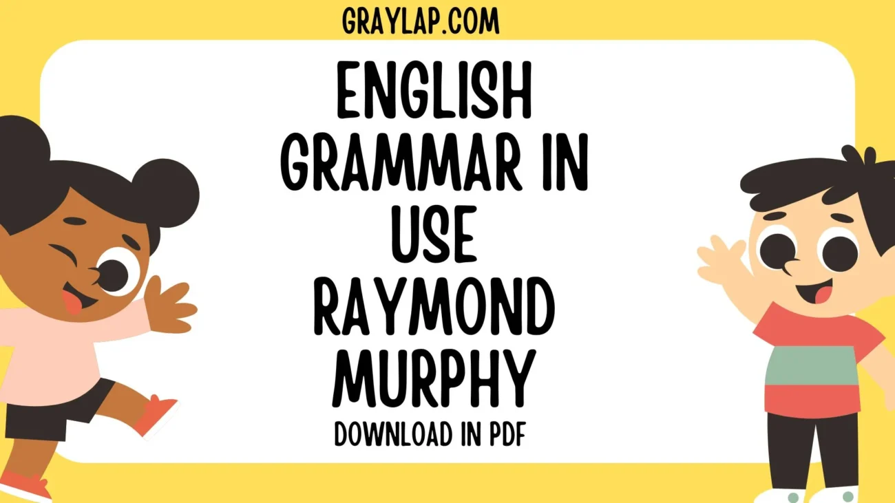 English Grammar In Use Raymond Murphy