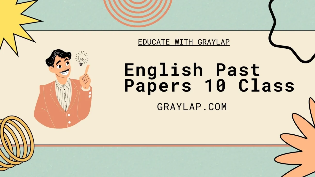 English Past Papers 10 Class