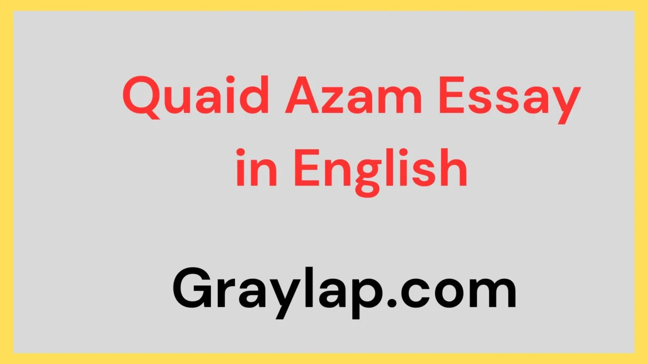 quaid azam essay in English
