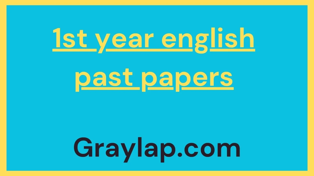 1st year english past papers