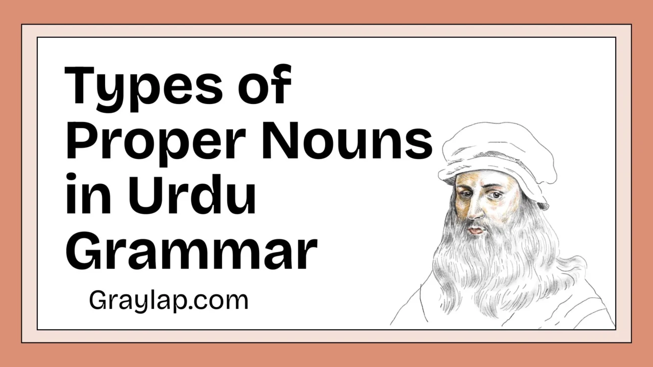 Types of Proper Nouns in Urdu Grammar