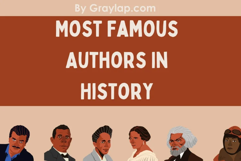 10 Most Famous Authors In History That Changed Literature