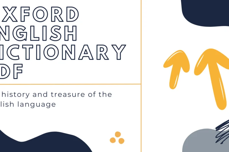 Oxford English Dictionary PDF: The history and treasure of the English language