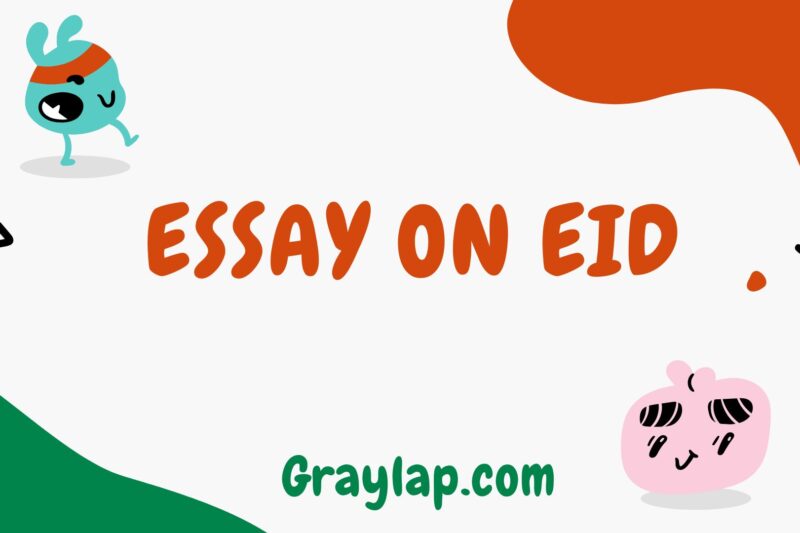Essay on Eid – A Festival of Faith, Happiness, Sacrifice, and Unity