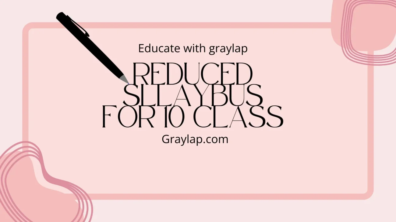 reduced sllaybus for class 10