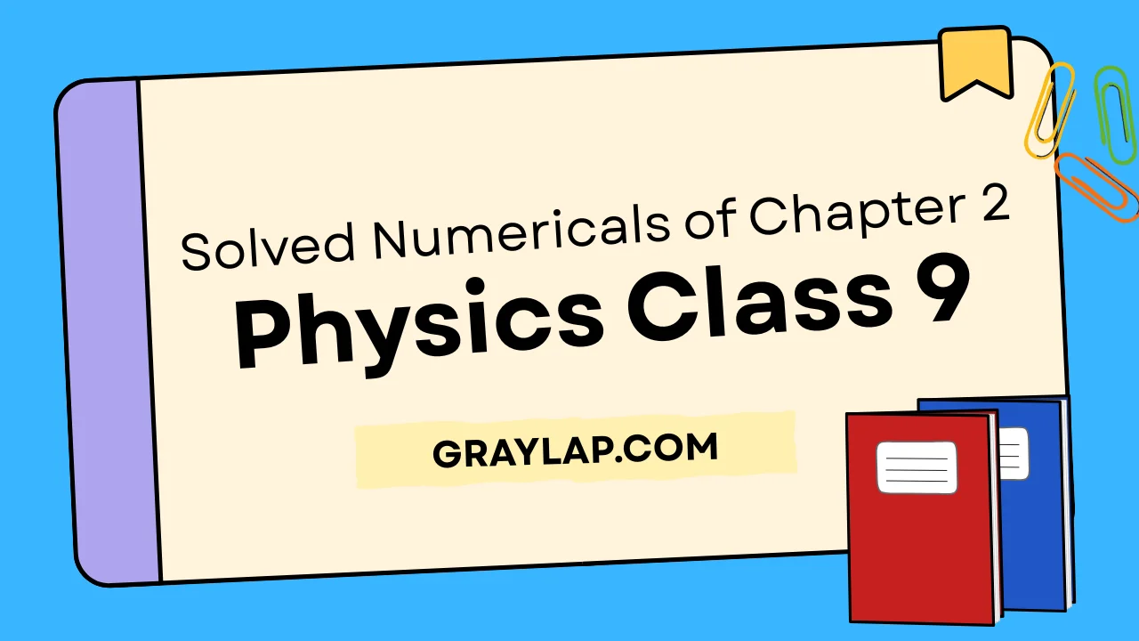solved numericals of physics class 9 chapter 2 pdf download