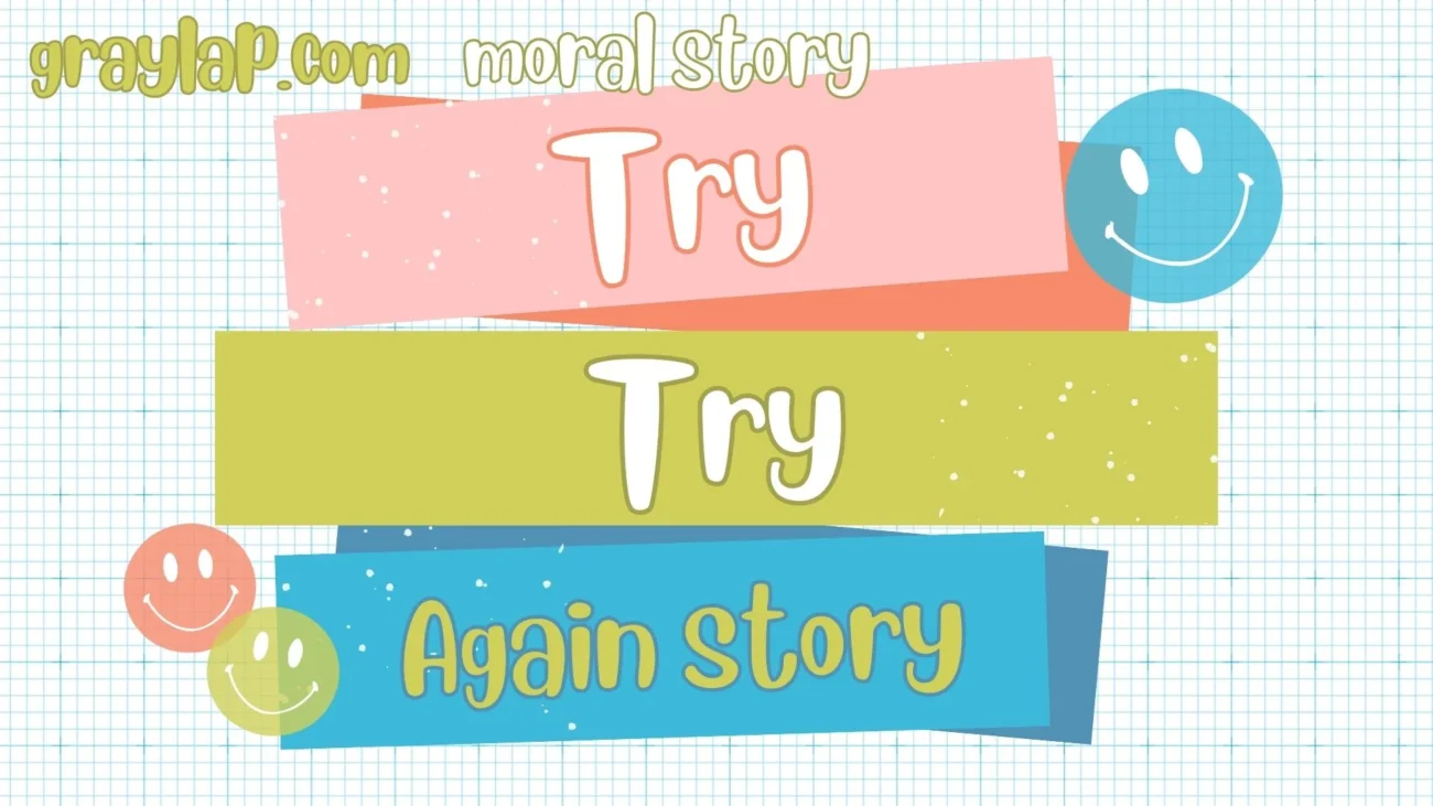 Try Try Again story
