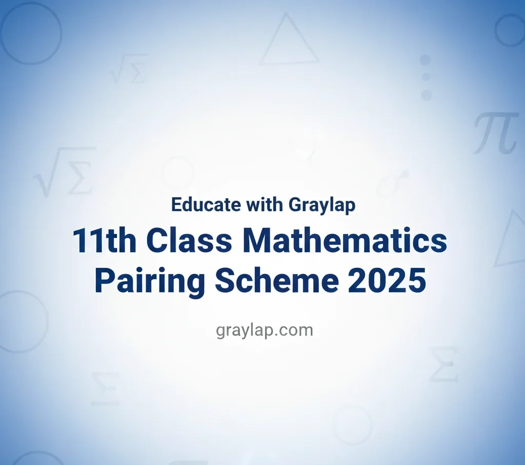 11th Class Mathematics Pairing Scheme 2025