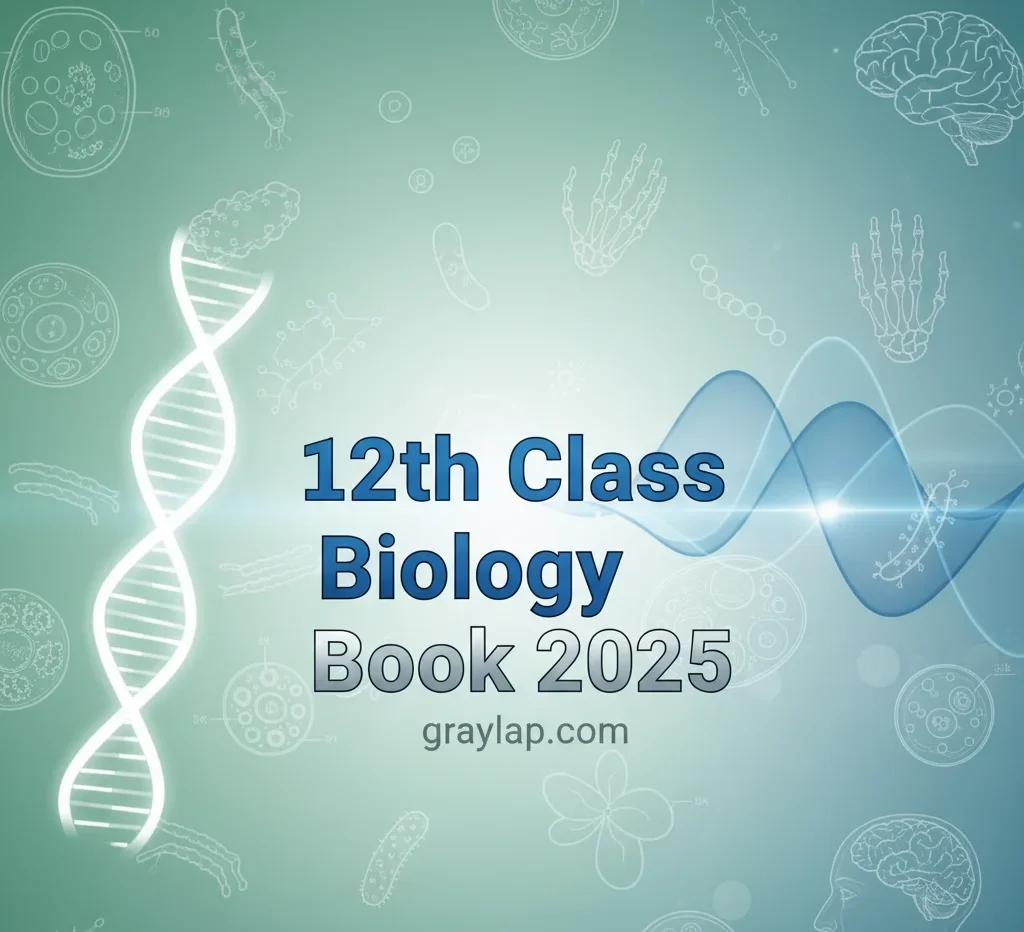 12th Class Biology Book 2025