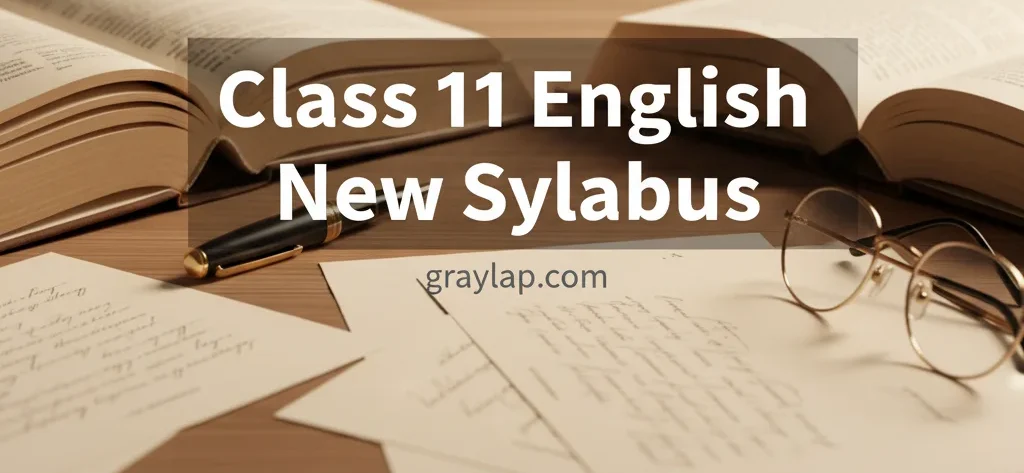 Class 11 English New Syllabus