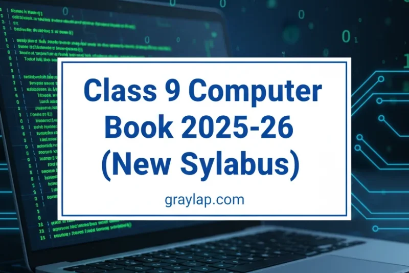 Class 9 Computer Book 2025-26 New Syllabus Computer Book PDF