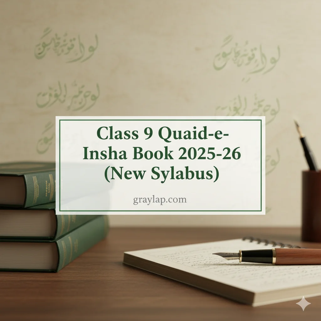 Class 9 Quaid-e-Insha Book 2025-26 New Syllabus PDF Download