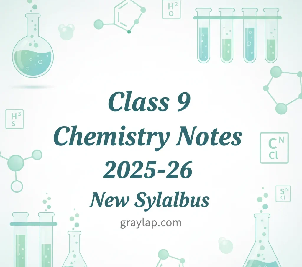 Class 9th Chemistry Notes 2025 2026 new sllaybus