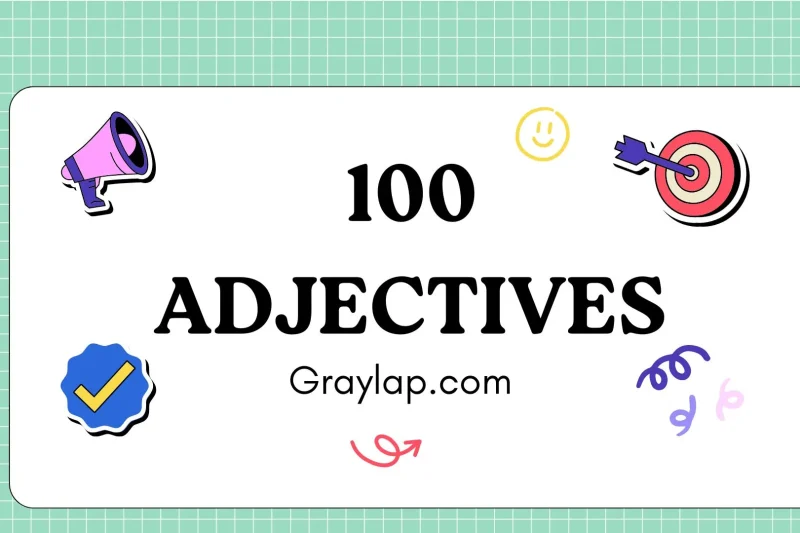 100 adjectives – a complete guidance