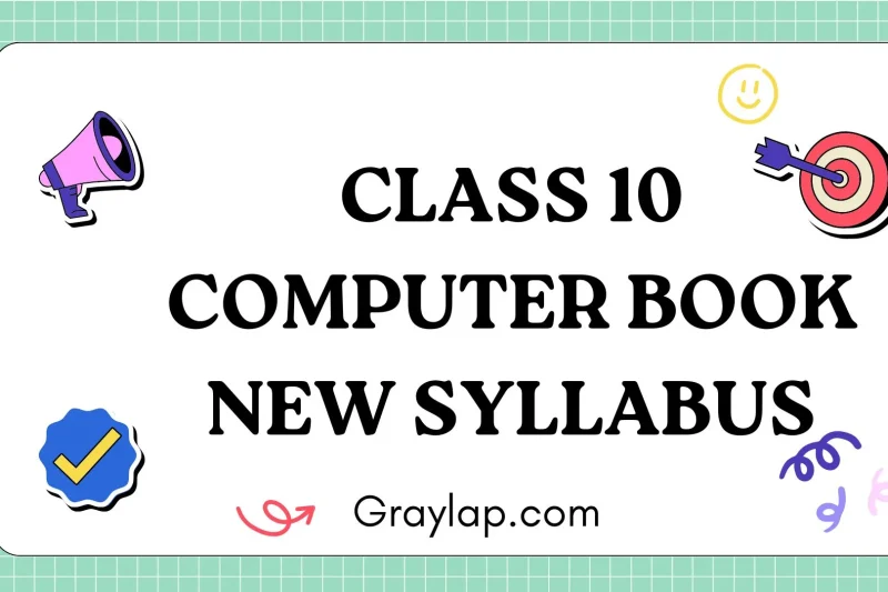 Introduction to Class 10 Computer Book New Syllabus 2025