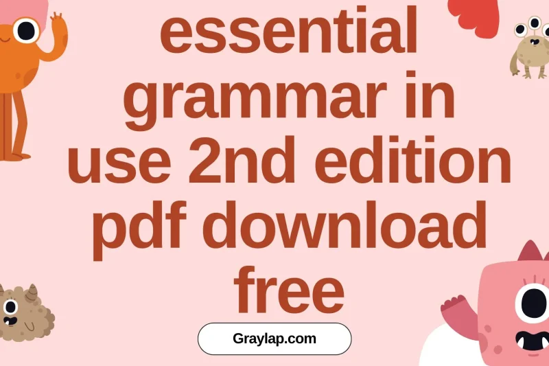 Essential Grammar in use 2nd edition Pdf Download Free – Complete Leader