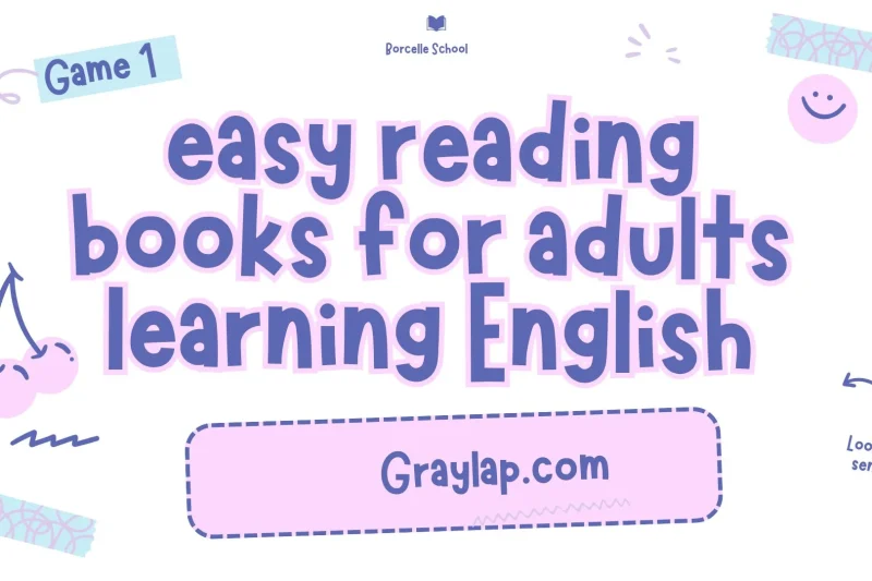 Importance of Easy Reading Books for Adults Learning English for Adults