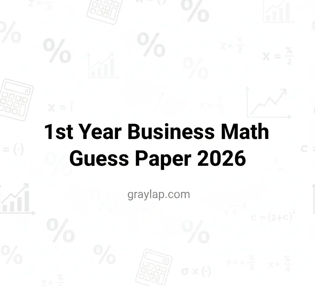 1st Year Business Math Guess Paper 2026