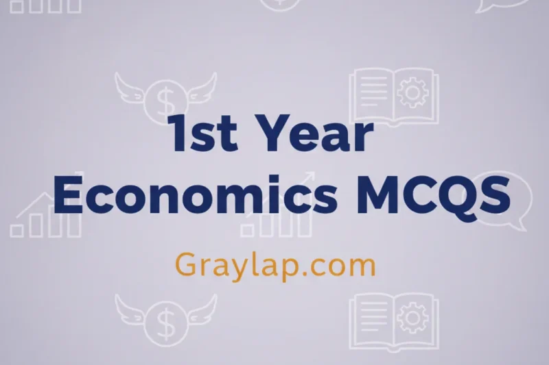 1st Year Economics MCQs: Complete Guide in Urdu