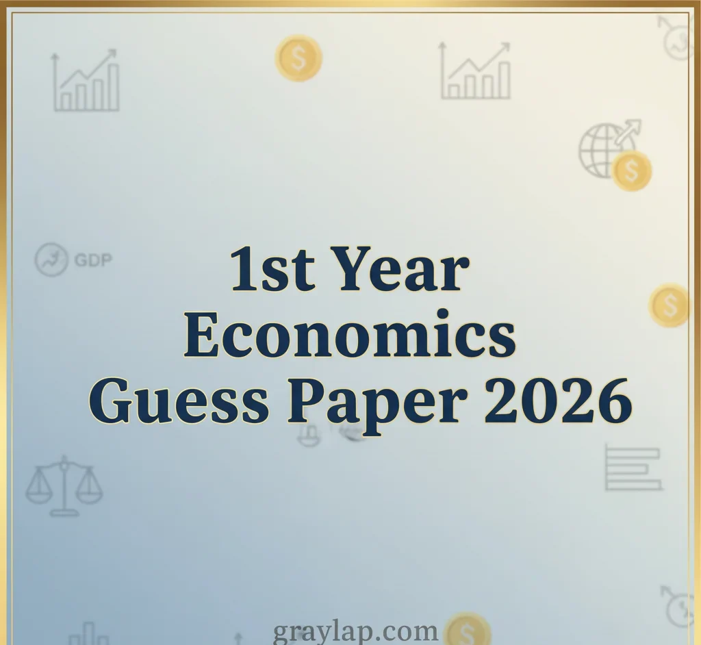 1st Year Economics Guess Paper 2026