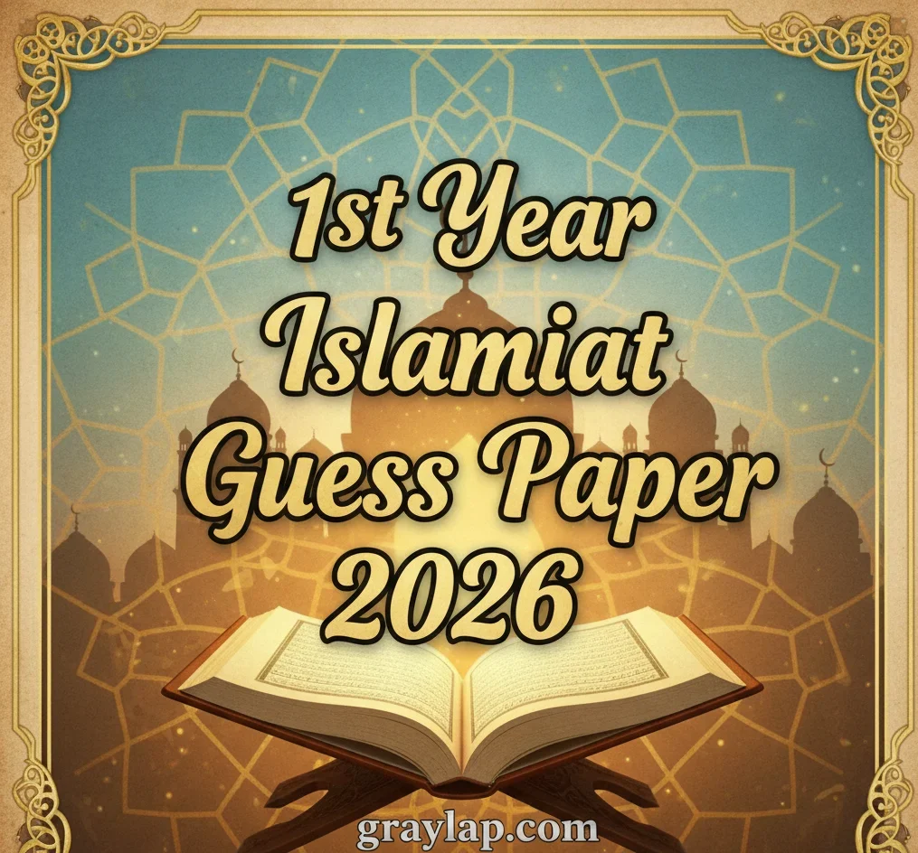 1st year islamiat guess paper 2026