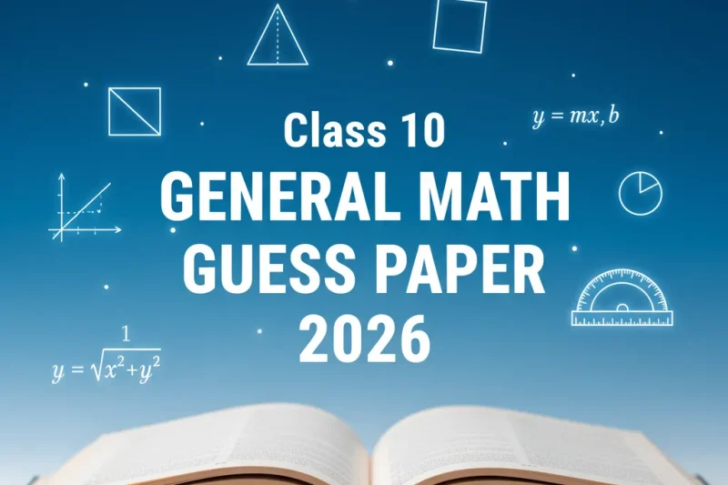 Class 10 General Math Guess Paper 2026   All Punjab Boards